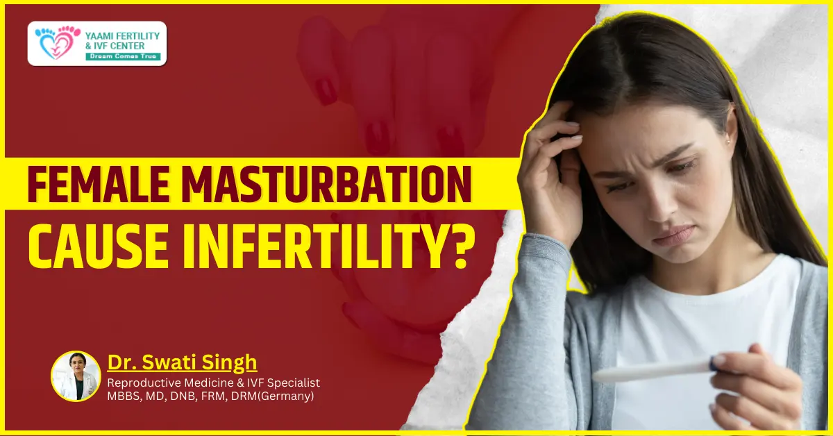 does female masturabation cause infertility (2)