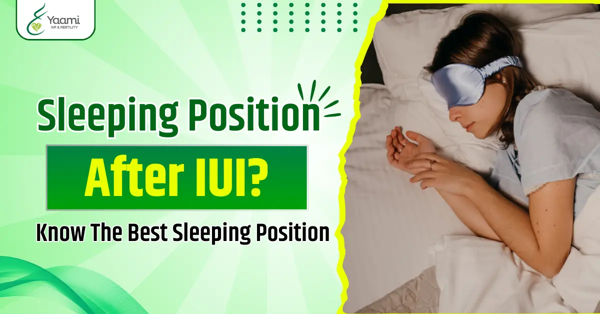 sleeping position after iui treatment