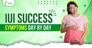 IUI Success Symptoms Day by Day