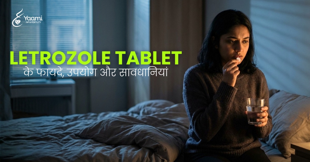 Letrozole Tablet Uses in Hindi